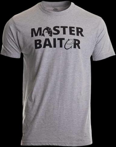 Master Baiter Shirt