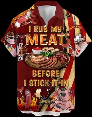 I Rub My Meat Before I Stick It In Bowling Shirt