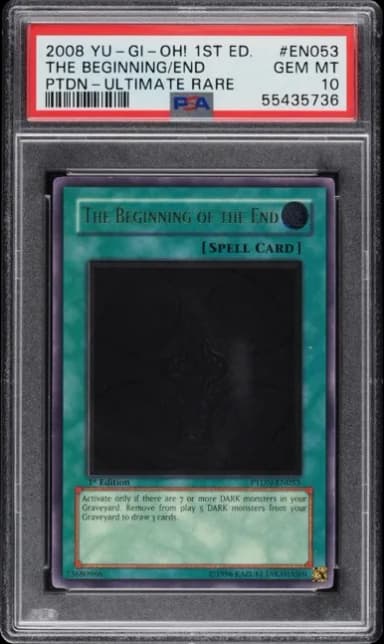 2008 Yu-Gi-Oh! PTDN 1st Ed Ultimate Rare Beginning Of The End #PTDN-EN053 PSA 10